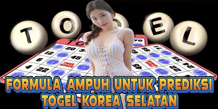 Formula Ampuh Untuk Prediksi Togel Korea Selatan