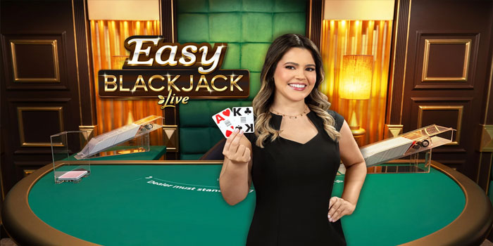 Rahasia Kemenangan Bermain di Easy Blackjack