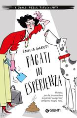 Emilia Garuti – Pagati in esperienza (2026)