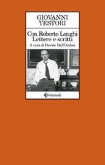 Giovanni Testori – Con Roberto Longhi (2026)