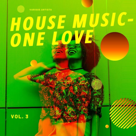 Various Artists   House Music   One Love, Vol. 3 (2021)