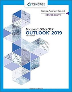 Shelly Cashman Series Microsoft Office 365 & Outlook 2019 Comprehensive