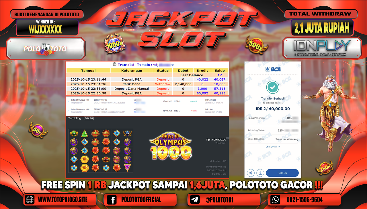 POLOTOTO JACKPOT SLOT GATES OF OLYMPUS 1000 Rp.2.100.000,- LUNAS