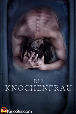 Die Knochenfrau (2022)