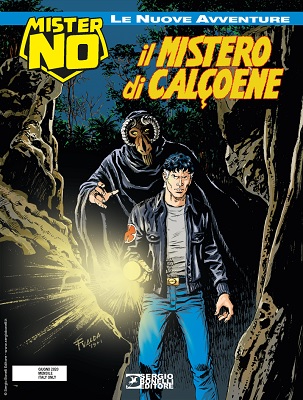 Mister No - Le nuove avventure 013 - Il mistero di Calcoene (Luglio 2020)