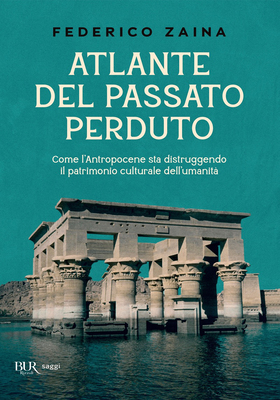 Federico Zaina - Atlante del passato perduto (2025)