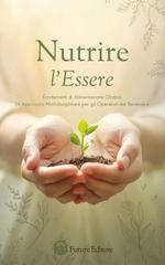 Future Editore – Nutrire l’Essere (2026)