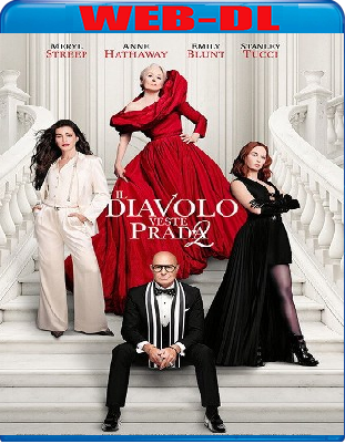 Il Diavolo Veste Prada 2 (2026) WebDL 1080p ITA ENG E-AC3 Subs