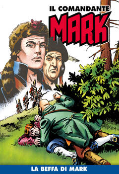 Il Comandante Mark a colori 133 - La beffa di Mark (2022)