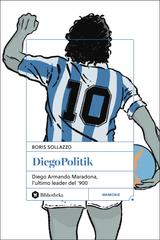 Boris Sollazzo – DiegoPolitik (2026)