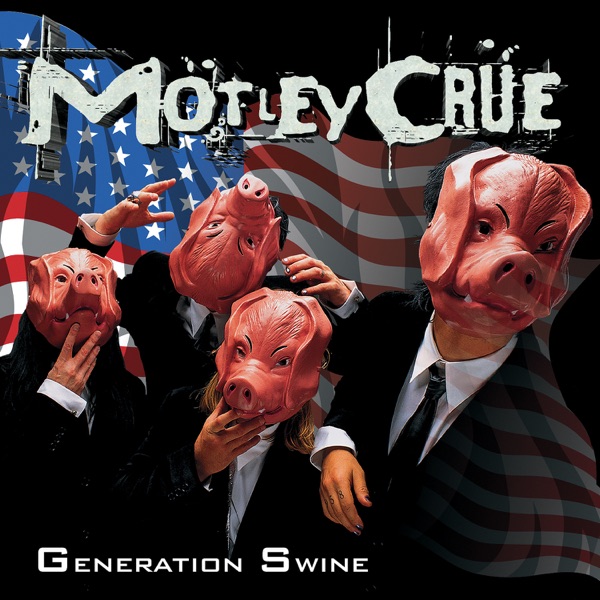 [Image: Motley-Crue-Generation-Swine-1997.jpg]