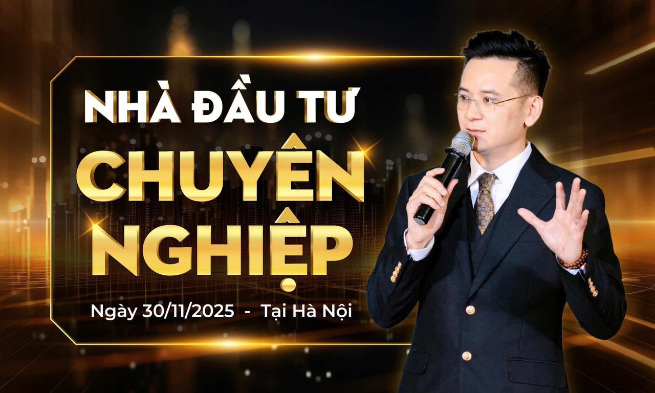 Nhà Đầu Tư Chuyên Nghiệp” – Nơi 300 nhà đầu tư cùng tìm lại niềm tin và lộ trình tài chính cho 10 năm tới