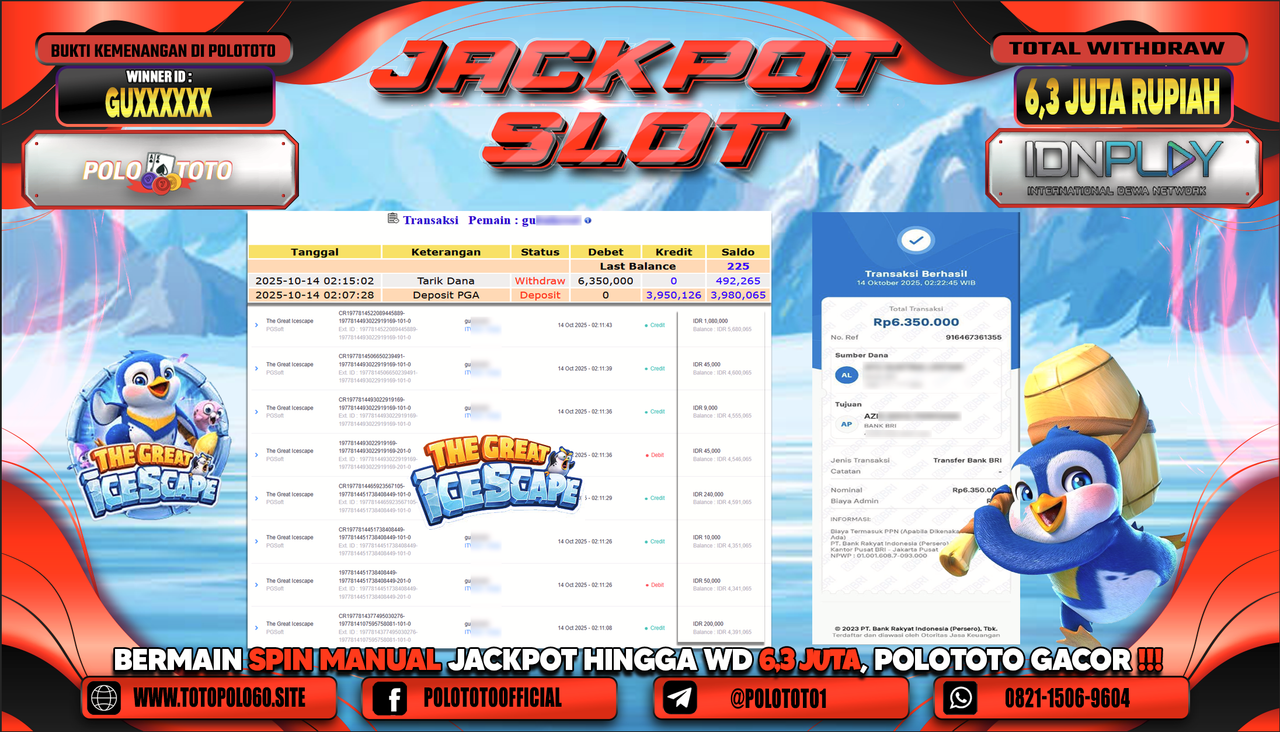 POLOTOTO JACKPOT SLOT THE GREAT ICESCAPE Rp.6.300.000,- LUNAS