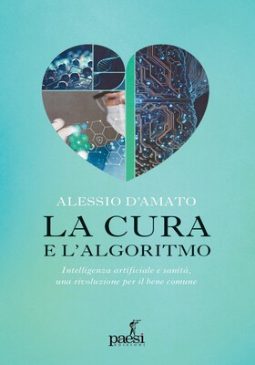 Alessio D'Amato - La cura e l'algoritmo (2026)