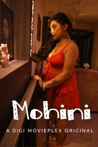 Mohini (2022) Hindi | x264 WEB-DL | 1080p | 720p | 480p | DigiMoviePlex Short Film | Download | Watch Online | GDrive | Direct Links