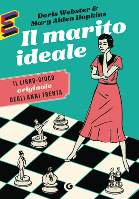 Doris Webster, Mary Alden Hopkins - Il marito ideale (2026)