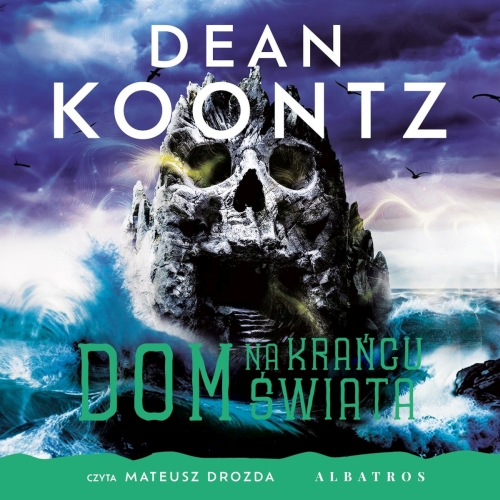 Dean Koontz - Dom na krańcu świata