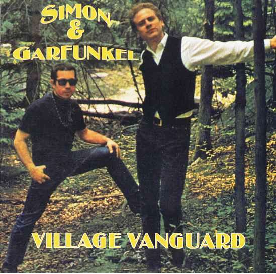 FRONT - Simon and Garfunkel - Village Vanguard Studio Outtakes 1966-1969