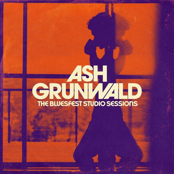 Ash Grunwald - The Bluesfest Studio Sessions (2023) [FLAC]