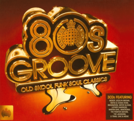 VA - Ministry of Sound: 80s Groove - Old Skool Funk Soul Classics (2010) MP3
