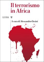 Alessandro Orsini (a cura di) – Il terrorismo in Africa (2019)