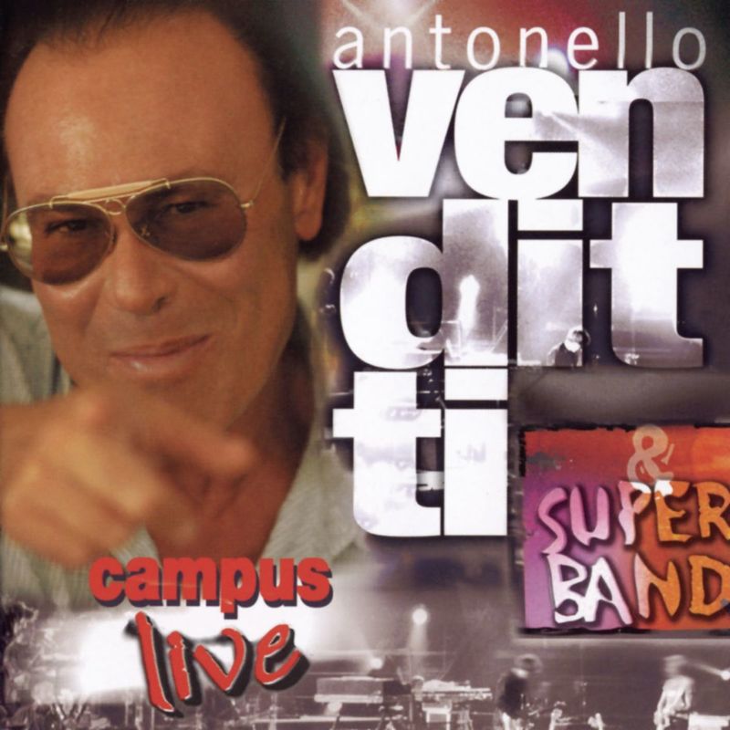 Antonello Venditti - Campus Live (Album, Ricordi, 2004) FLAC LossLess