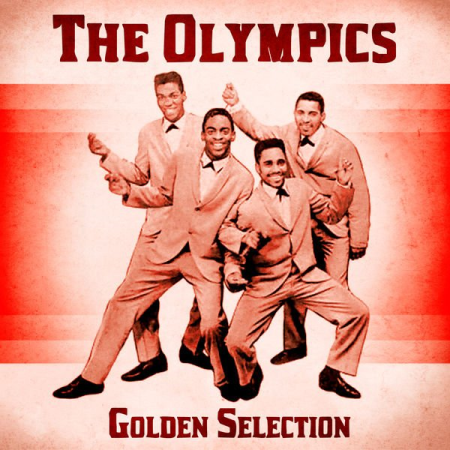 The Olympics - Golden Selection (Remastered) (2020)