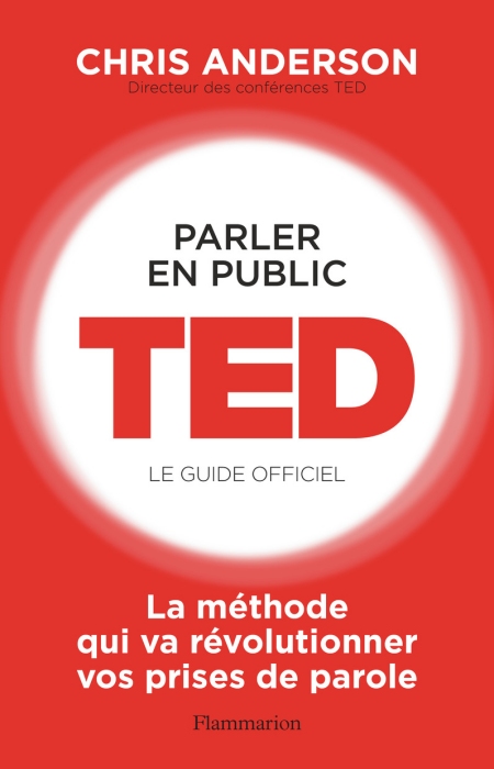 Parler-en-public-TED-Le-guide-officiel-Chris-Anderson.jpg?042148