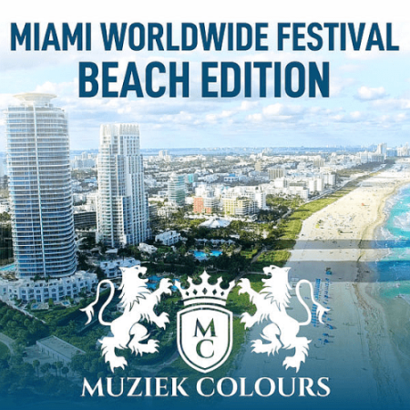 VA - Miami Worldwide Festival (Beach Edition) (2022)