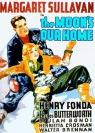Poster: The Moon's Our Home (1936) 720p