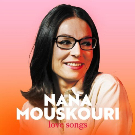 Nana Mouskouri  Love Songs (2022)