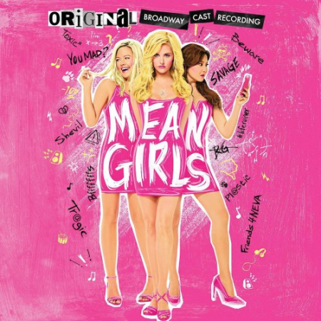 Various Artists   Mean Girls (Original Broadway Cast Recording) (2018) [Hi Res]