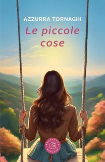 Azzurra Tornaghi  - Le piccole cose (2024)