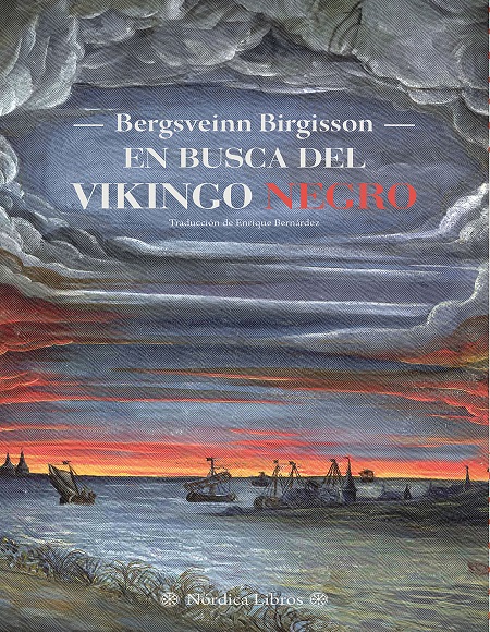 En busca del vikingo negro - Bergsveinn Birgisson (Multiformato) [VS]