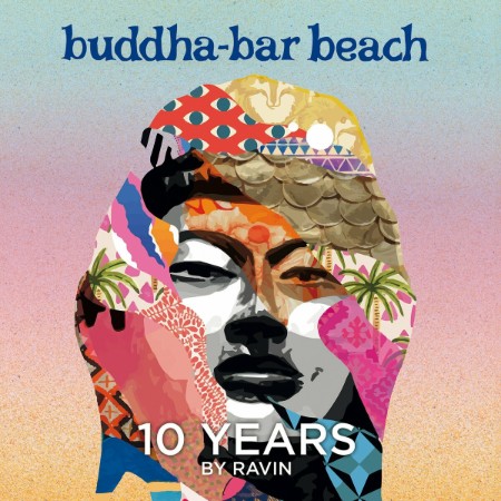 VA - Buddha Bar Beach 10 Years by Ravin (2024)