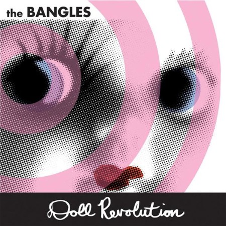The Bangles - Doll Revolution (2003)