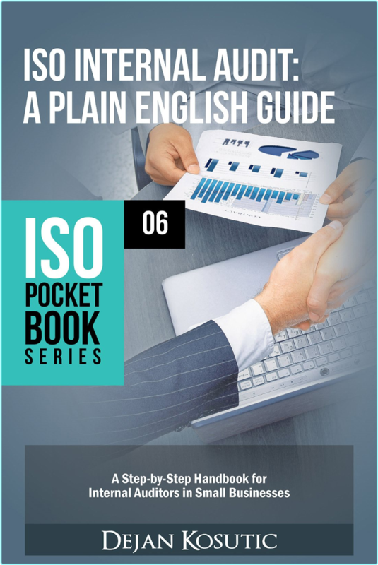 ISO Internal Audit A Plain English Guide A Step By Step Handbook For Internal Auditors (Dejan Kosutic)