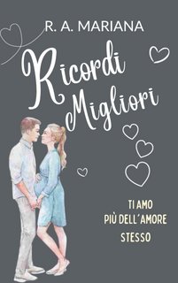 R.A. Mariana - Ricordi migliori (2023)