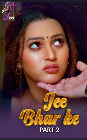 Chhu Le Zara (2025) Season 1 Part 2 (Ullu Originals)