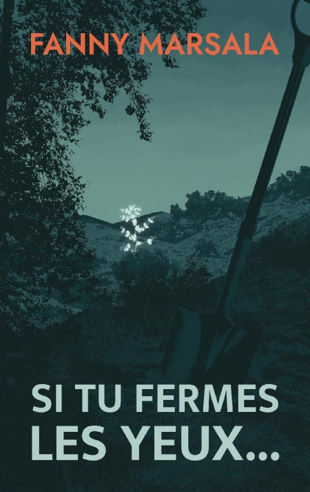 Si-tu-fermes-les-yeux-Fanny-Marsala.jpg