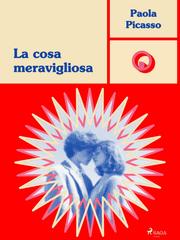 Paola Picasso – La cosa meravigliosa (2025)