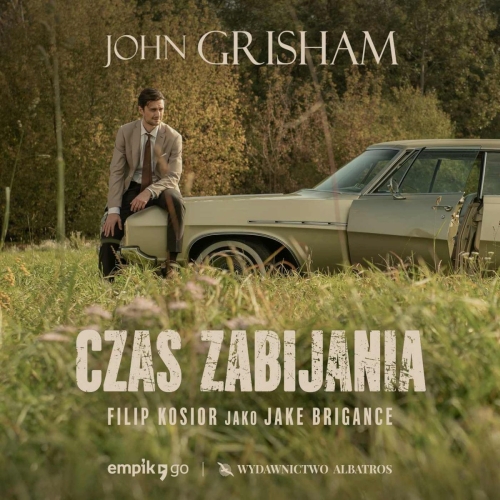 John Grisham - Cykl: Jake Brigance (tom 1-3)