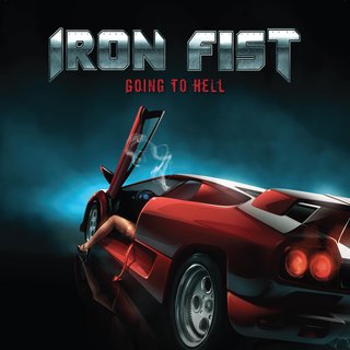 Iron Fist - Going To Hell (2010).mp3 - 320 Kbps