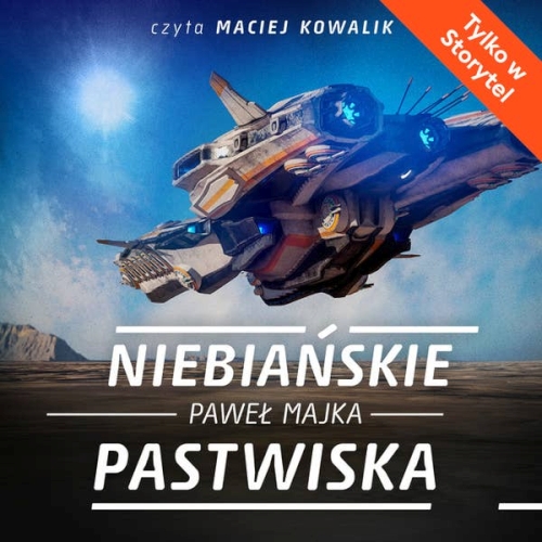 Majka Paweł - Niebiańskie pastwiska 