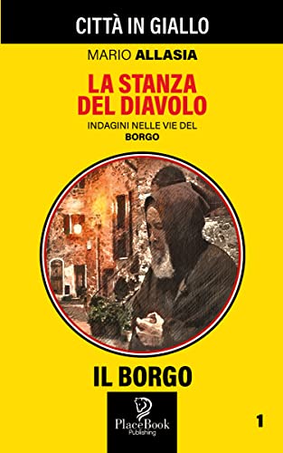 Mario Allasia ─ La stanza del diavolo (Il borgo 1) (2021)