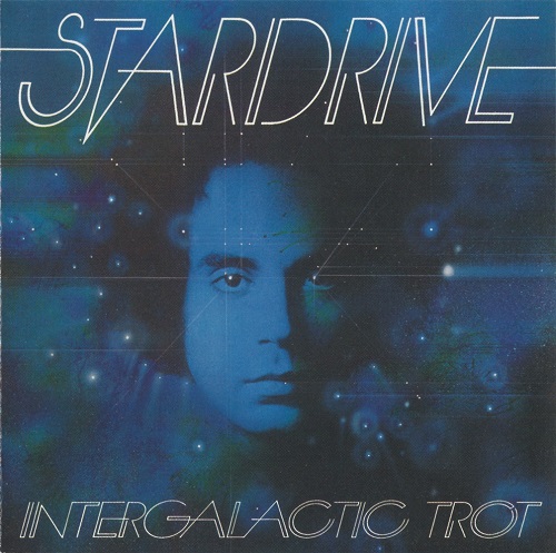 Stardrive With Robert Mason - Intergalactic Trot (1973) (Reissue 2008) (Lossless + MP3)