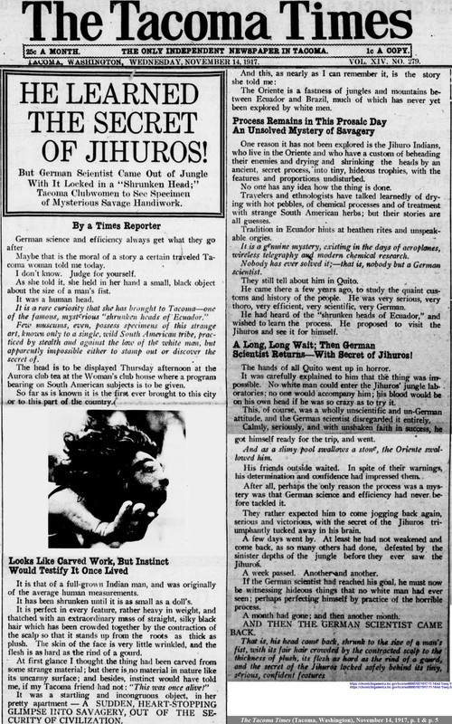 WW1 - The Tacoma Times - November 1917 - Shrunken Head Hoax - He Learned The Secret of The Jihuros -