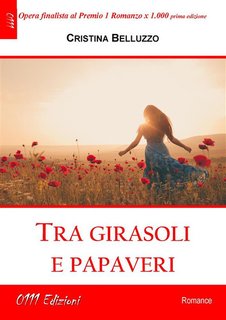 Cristina Belluzzo - Tra girasoli e papaveri (2024)