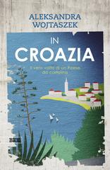 Aleksandra Wojtaszec – In Croazia (2026)
