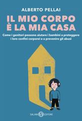 Alberto Pellai – Il mio corpo è la mia casa (2026)